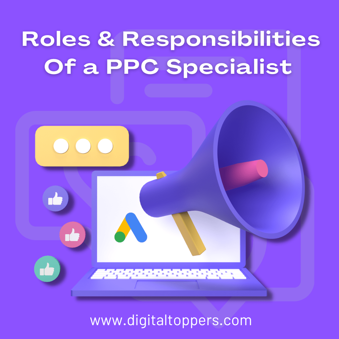 Roles & responsibilities of ppc specialist