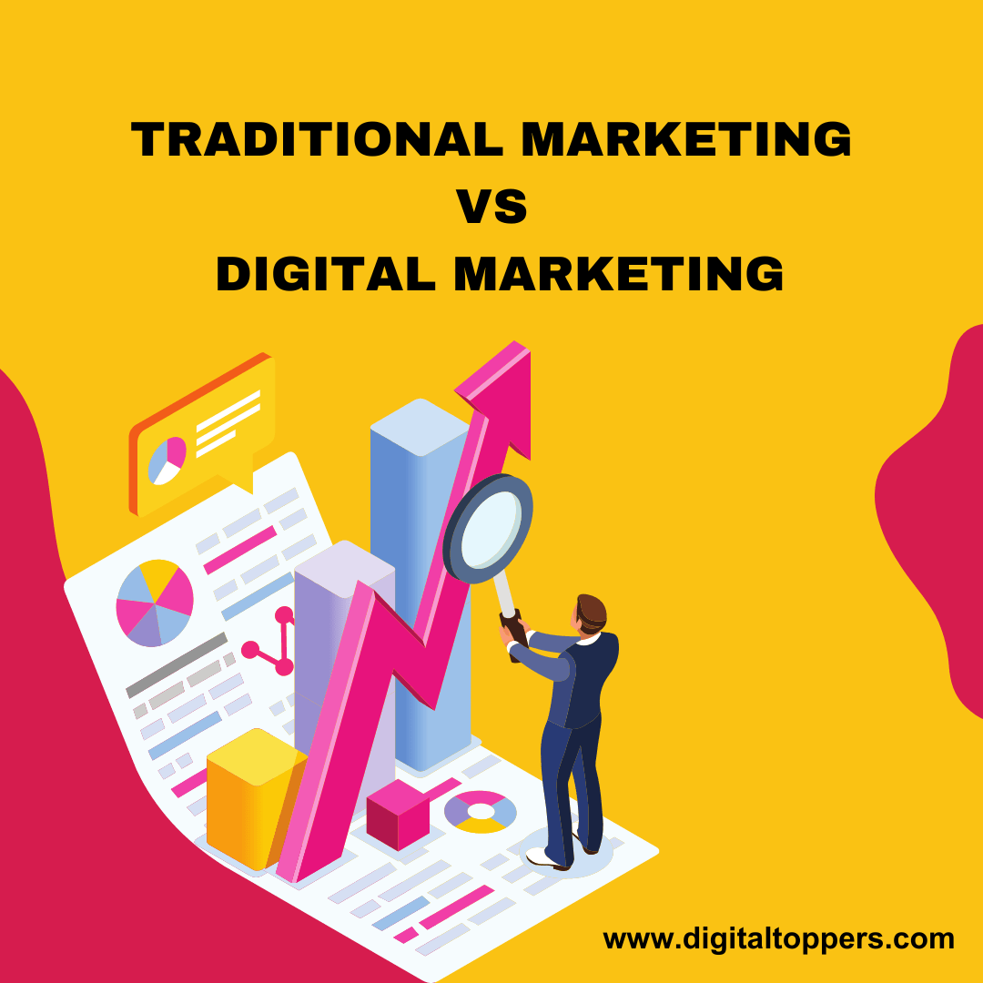 Traditional Marketing vs digital marketing