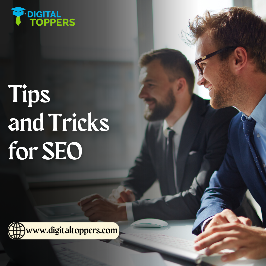 Tips and Tricks For SEO