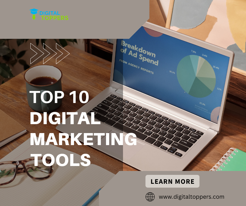 The Top 10 Digital Marketing Tools in 2024