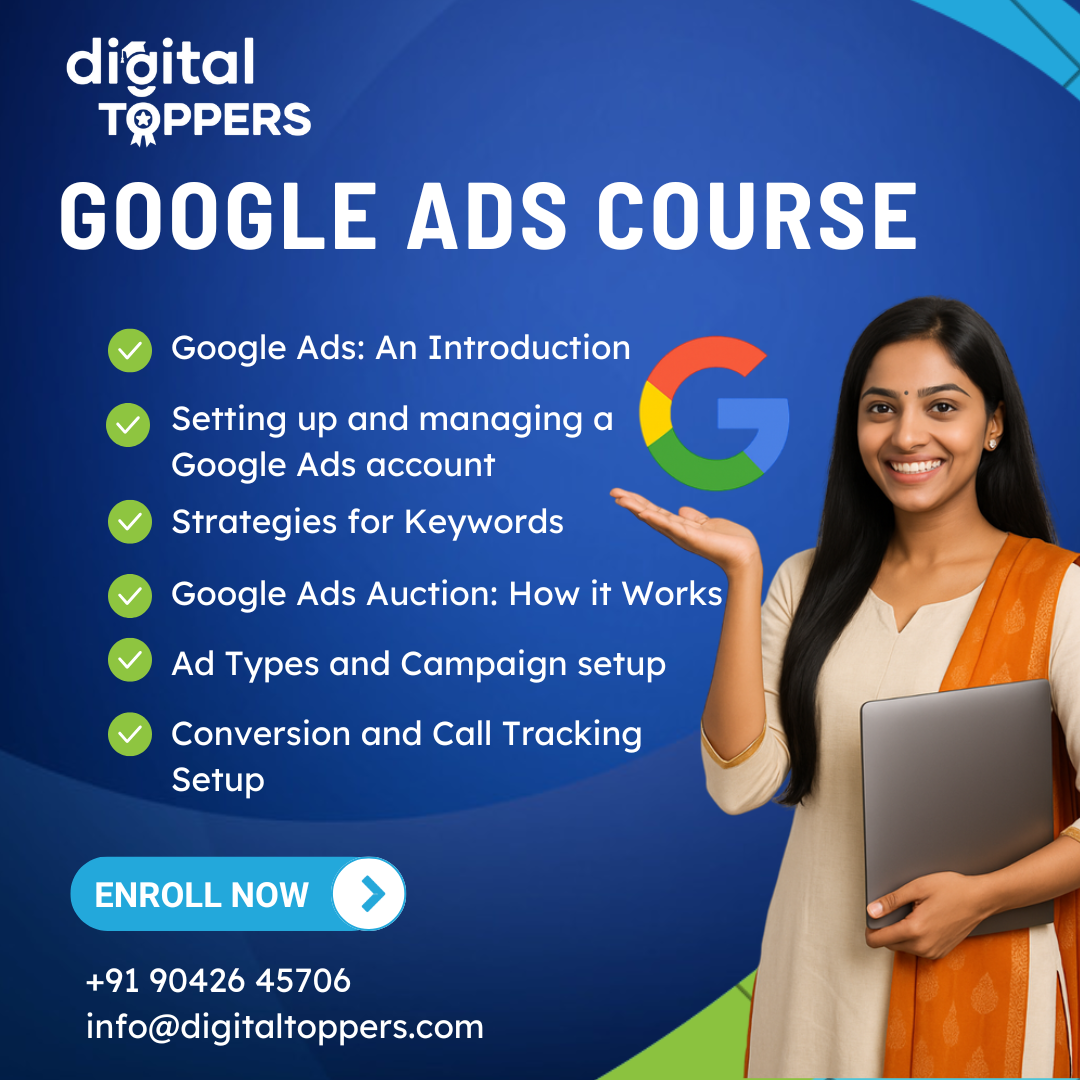 What you can learn in Google Ads Course at Digital Toppers