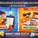 Illustration comparing educational social media content with viral meme content showing low reach vs high reach.