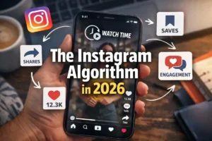 Instagram algorithm in 2026 concept showing watch time, saves, shares, and engagement around a smartphone displaying an Instagram reel.