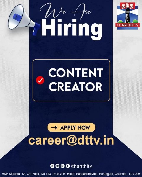 Thanthi TV is hiring for a Content Creator in Chennai, India 1 Thanthi TV is hiring for a Content Creator in Chennai, India by Digital Toppers